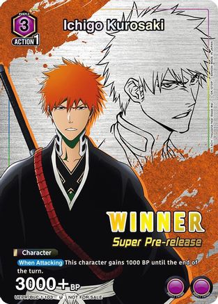 Ichigo Kurosaki (Super Pre-Release Winner) (UE01ST/BLC-1-103) - UE01ST BLEACH ThousandYear Blood War Super PreRelease Starter Deck Foil
