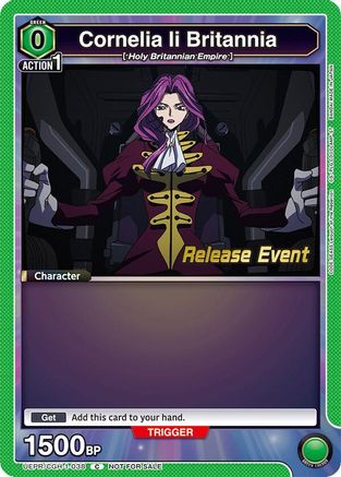 Cornelia li Britannia (038) (UEPR/CGH-1-038) - UE04BT Code Geass Lelouch of the Rebellion Release Event Cards
