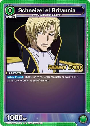 Schneizel el Britannia (UEPR/CGH-1-041) - UE04BT Code Geass Lelouch of the Rebellion Release Event Cards