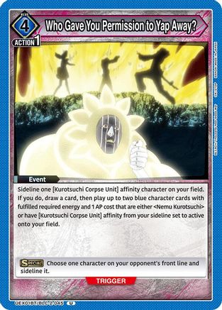 Who Gave You Permission to Yap Away? (UEX01BT/BLC-2-045) - UEX01BT BLEACH ThousandYear Blood War Vol2 Release Event Cards