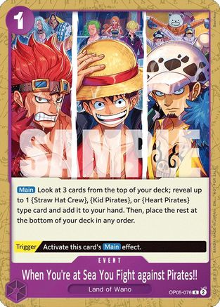 When You're at Sea You Fight against Pirates!! (2025 Pirates League Store Qualifier) (OP05-076) - One Piece Promotion Cards