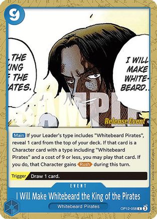 I Will Make Whitebeard the King of the Pirates (OP12-058) - Legacy of the Master Release Event Cards