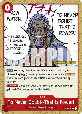 To Never Doubt--That Is Power! (OP12-016) - Legacy of the Master Release Event Cards