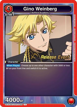 Gino Weinberg (068) (UEX03BT/CGH-2-068) - UEX03BT CODE GEASS Lelouch of the Rebellion Vol2 Release Event Cards