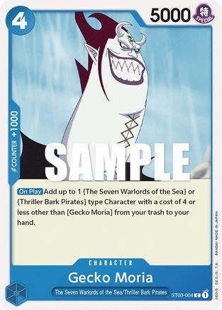 Gecko Moria (ST03-004) - Starter Deck 3: The Seven Warlords of The Sea