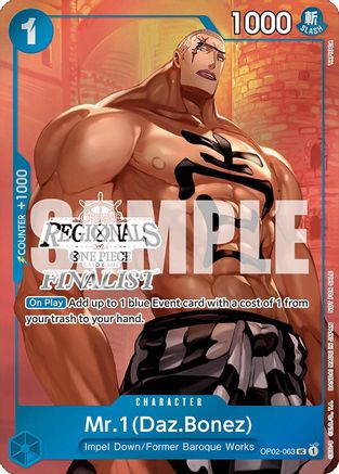 Mr.1 (Daz.Bonez) (Offline Regional 2024 Vol. 3) [Finalist] (OP02-063) - One Piece Promotion Cards Foil