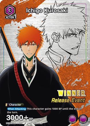 Ichigo Kurosaki (Release Event Winner) (UEPR/BLC-1-103) - UE01BT BLEACH ThousandYear Blood War Release Event Cards Foil