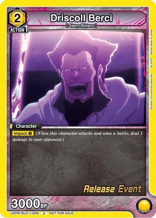 Driscoll Berci (UEPR/BLC-1-009) - UE01BT BLEACH ThousandYear Blood War Release Event Cards