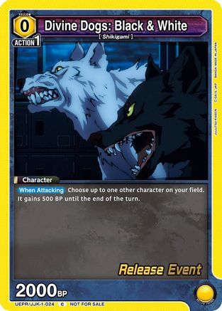 Divine Dogs: Black & White (UEPR/JJK-1-024) - UE03BT Jujutsu Kaisen Release Event Cards
