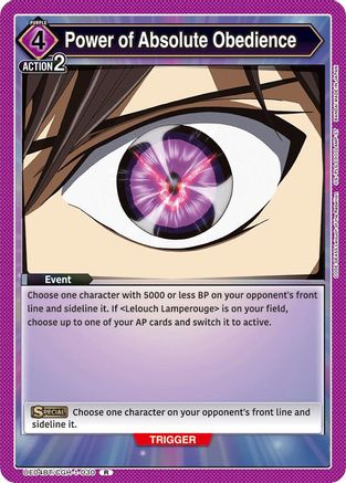 Power of Absolute Obedience (UE04BT/CGH-1-030) - UE04BT Code Geass Lelouch of the Rebellion Foil