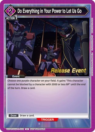 Do Everything in Your Power to Let Us Go (UEPR/CGH-1-032) - UE04BT Code Geass Lelouch of the Rebellion Release Event Cards