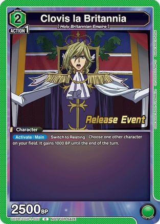 Clovis la Britannia (UEPR/CGH-1-037) - UE04BT Code Geass Lelouch of the Rebellion Release Event Cards