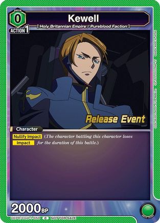Kewell (UEPR/CGH-1-050) - UE04BT Code Geass Lelouch of the Rebellion Release Event Cards