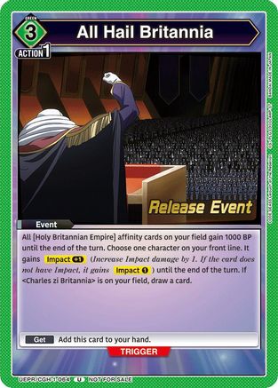 All Hail Britannia (UEPR/CGH-1-064) - UE04BT Code Geass Lelouch of the Rebellion Release Event Cards
