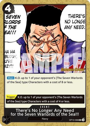 There's No Longer Any Need for the Seven Warlords of the Sea!!! (OP10-096) - Royal Blood Release Event Cards