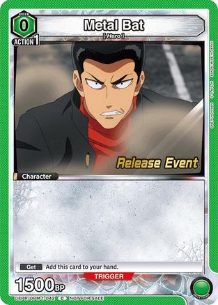Metal Bat (042) (UEPR/OPM-1-042) - UE06BT One Punch Man Release Event Cards