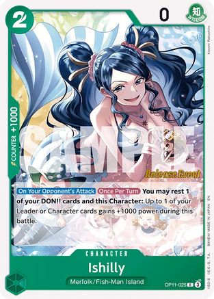 Ishilly (OP11-025) - A Fist of Divine Speed Release Event Cards